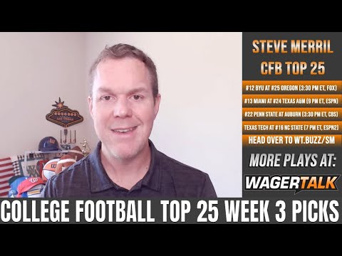 College Football Week 3 Picks and Odds | Top 25 College Football Betting Preview & Predictions