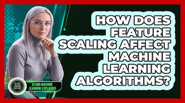 How Does Feature Scaling Affect Machine Learning Algorithms?