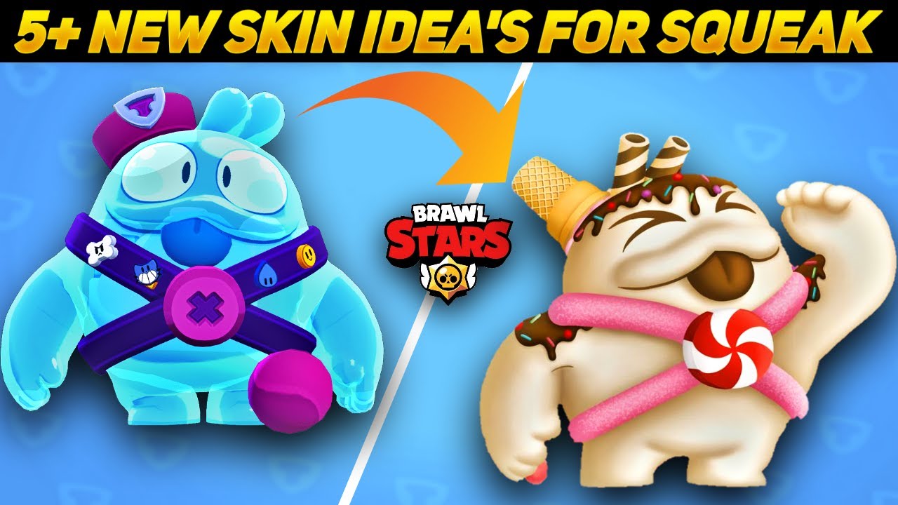 Five New Skin Idea S For Squeak Brawl Stars New Skin Idea S For Squeak Brawl Stars Ep 16 Youtube - skin brawl stars idea helli