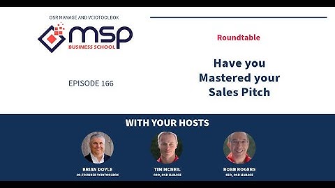 EP 166 Roundtable - Have you Mastered your Sales Pitch