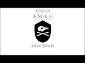 TOCCC$ - BMKG (BNZN RMX)