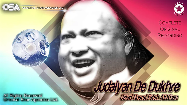 Judaiyan De Dukhre | Ustad Nusrat Fateh Ali Khan |...