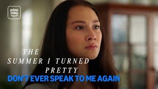 The Summer I Turned Pretty: Don't Ever Speak To Me Again | Prime Video