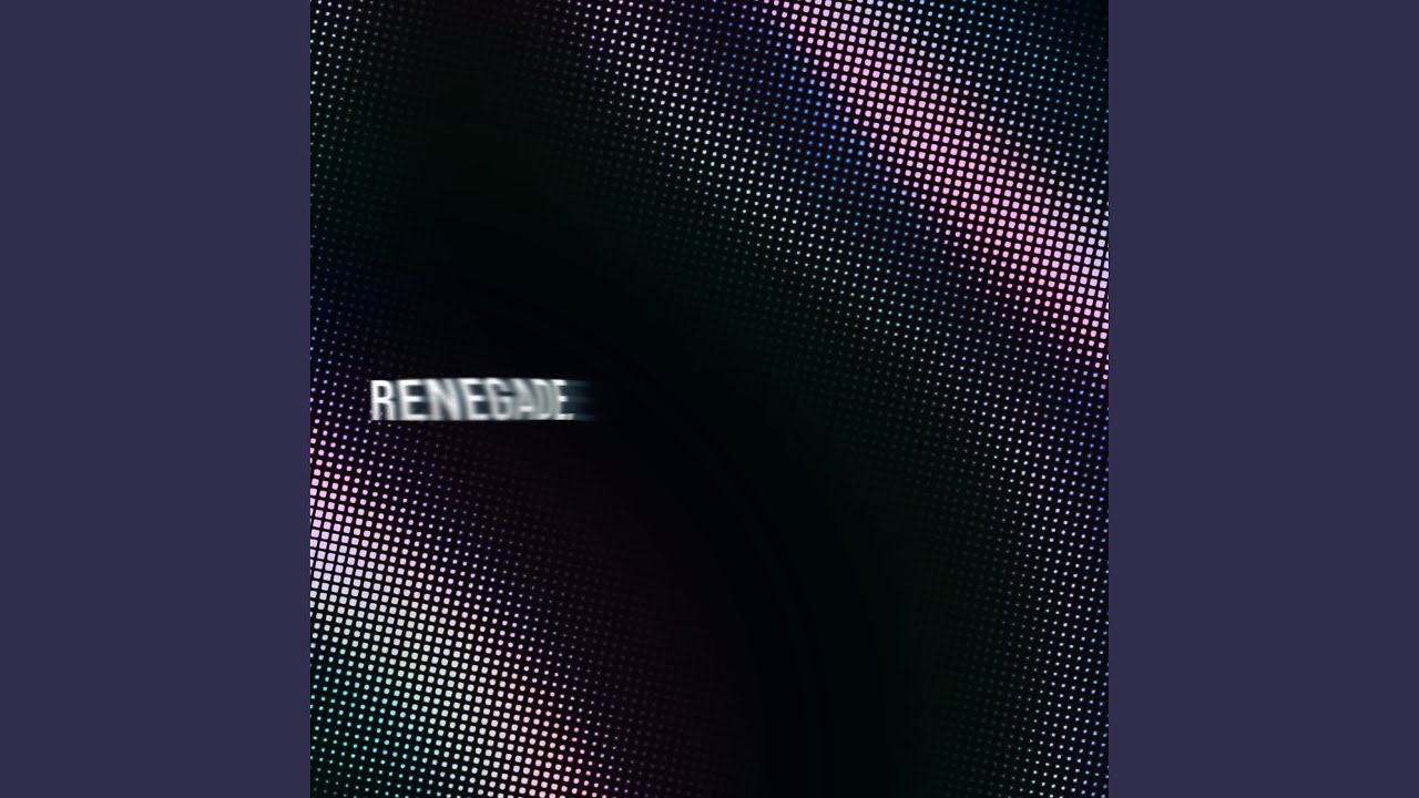 Watch Renegade on YouTube Watch Renegade on YouTube