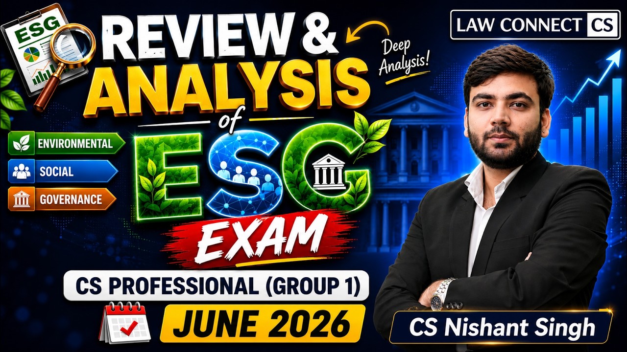 Complete Review & Analysis | ESG Paper June 2026 | CS Professional