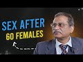 How to make sex more enjoyable after menopause  prof drajit saxena feat drsharmila majumdar