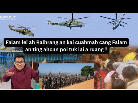 Falam Lei Ah Ralhrang An Kai Cuahmah Cang Falam An Ting Ahcun Poi Tuk Lai A Ruang