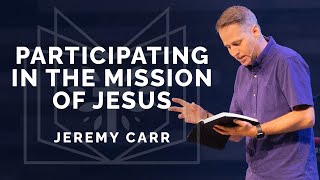Participating In The Mission of Jesus | Acts 13:4-14:7 | NorthPoint Church