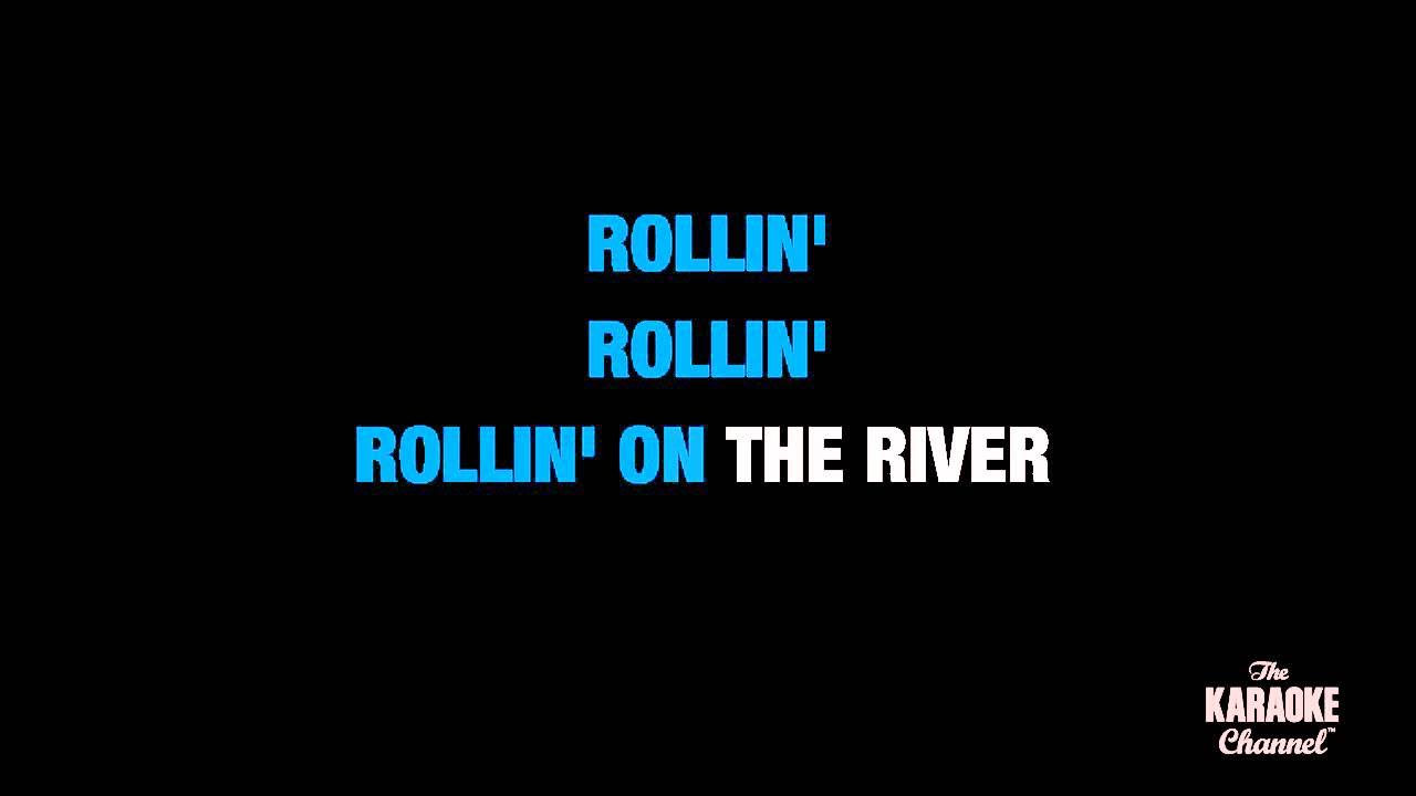 Proud Mary in the Style of "Creedence Clearwater Revival" with lyrics (with lead vocal) Proud Mary in the Style of "Creedence Clearwater Revival" with lyrics (with lead vocal)