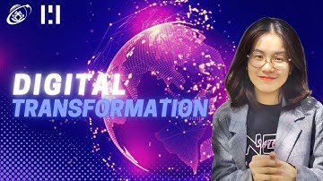 SERIES TỔNG QUAN |  CHUYỂN ĐỔI SỐ LÀ GÌ? | CHUYỂN ĐỔI SỐ ĐANG DIỄN RA NHƯ THẾ NÀO? | MMLab UIT