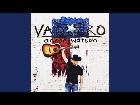 Aaron Watson - Run Wild Horses