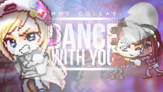 【 MMV COLLAB 】:: Dance With You