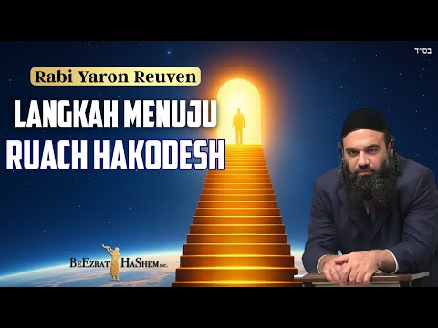 Cara Meraih Ruach HaKodesh BAGIAN 2 - MUSSAR Pirkei Avot