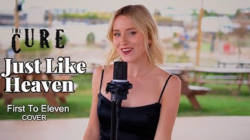 "Just Like Heaven" - The Cure (Acoustic Cover by First To Eleven)