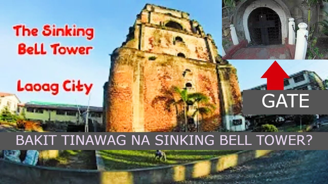 THE SINKING BELL TOWER|LAOAG CITY, ILOCOS NORTE|BEST TOURIST