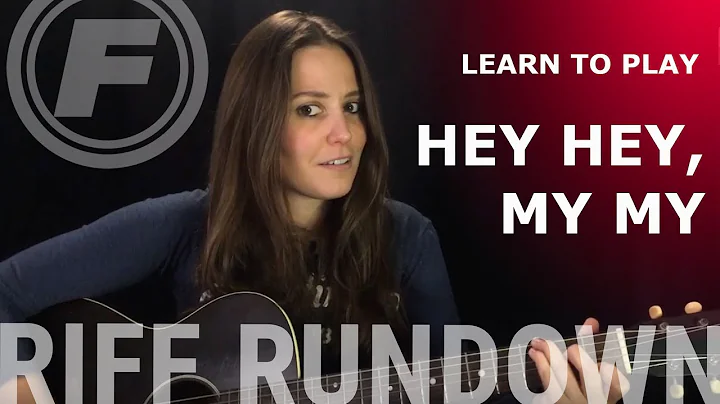 Learn to play "Hey Hey, My My" by Neil Young | Rif...