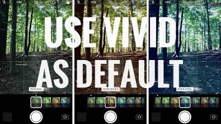 How to use vivid as default filter | Preserve settings in iPhone for camera app screenshot 5