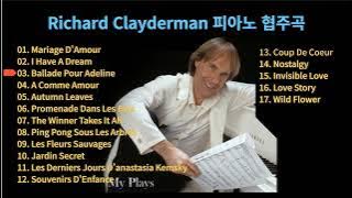 Richard Clayderman(리차드 클레이더만) 피아노 협주곡