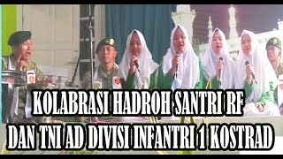 Download lagu Kolaborasi Santri RF & TNI AD Divisi Infanteri 1 Kostrad