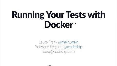 Running Tests with Docker
