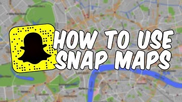How to use Snapchat Maps [Snap Map]