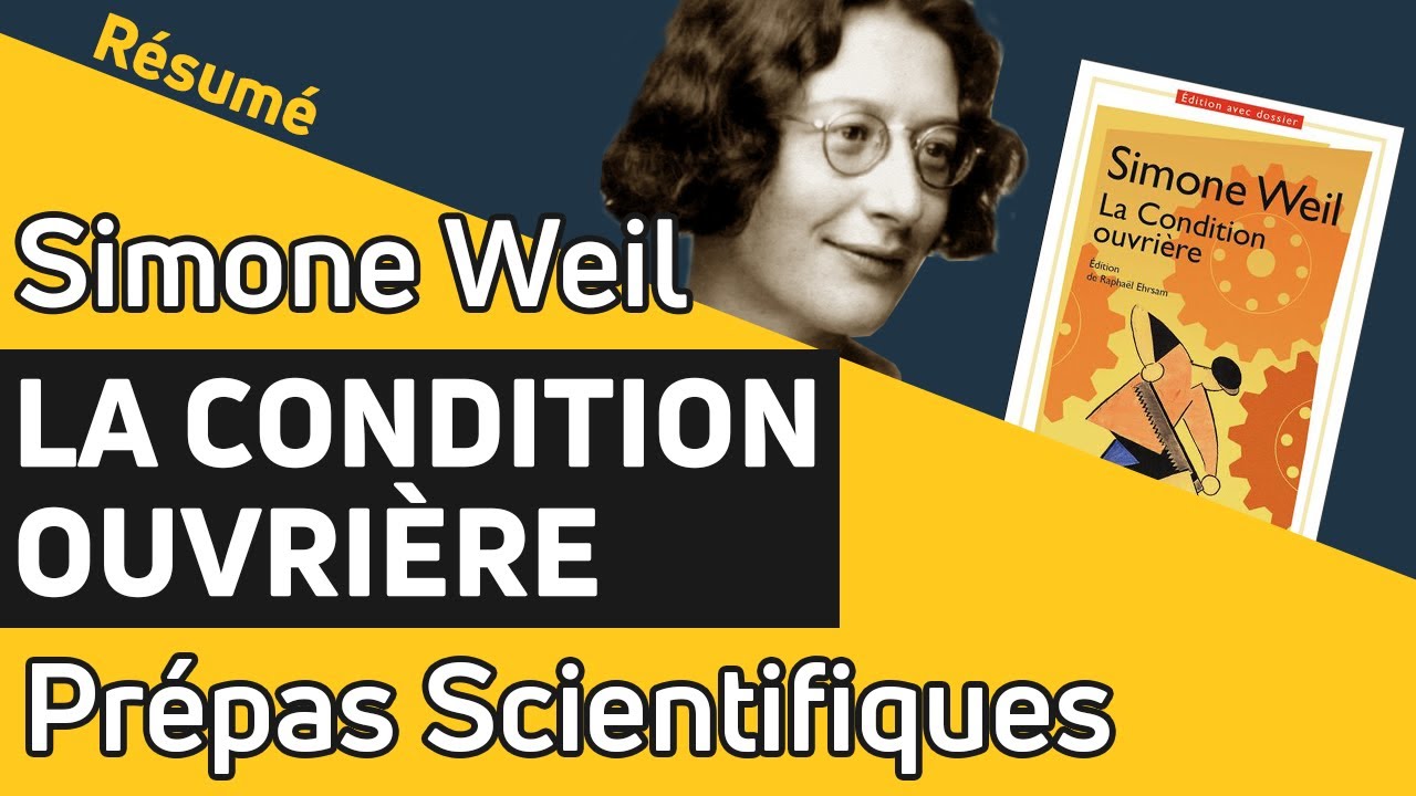 La Condition Ouvrière - Prépas Scientifiques 2023 Simone Weil