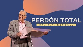 Gateway Church En Vivo Perdón Total Dr. R. T. Kendall Julio 30
