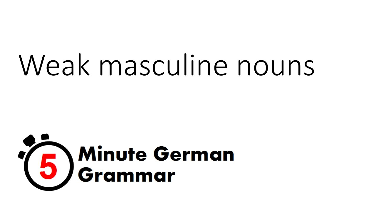 weak-masculine-nouns-5-minute-german-grammar-youtube