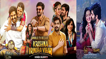 Krishna Vrinda Vihari (2023) | New South Indian Movies Hindi Dubbed | Naga Shaurya, Shirley Setia