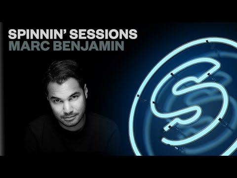 Spinnin' Sessions Radio - Episode #348 | Marc Benjamin