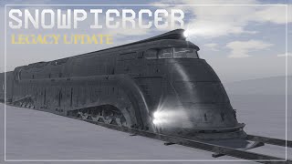 Snowpiercer Legacy Update: Full Train Tour || READ DESCRIPTION