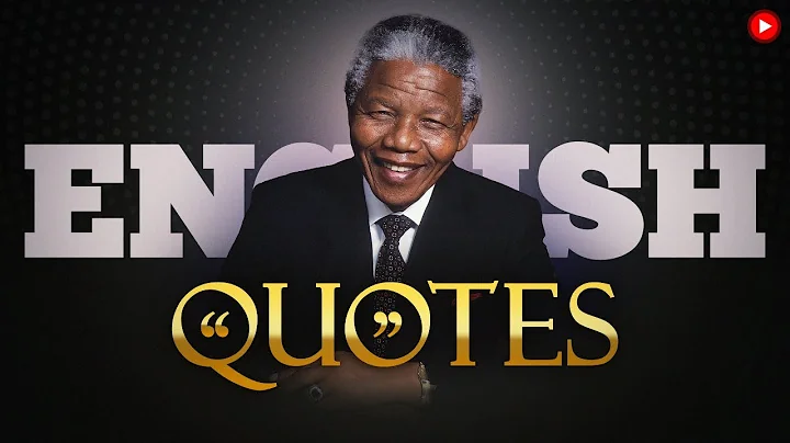 The Long Walk to Freedom: Nelson Mandela's Inspiring Words on Change and Unity