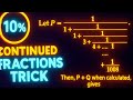 Continued Fraction Hack: Find the Value of P + Q (Advanced Competitive Math Trick)