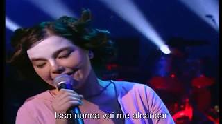 Björk - So Broken Live Legendado