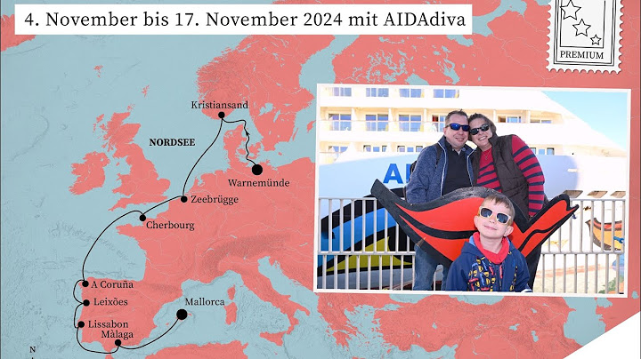 Rückblick vom Urlaub mit der AidaDiva von Warnemünde nach Mallorca 4.11-17.11.2024