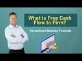 What is Free Cash Flow to Firm? | FCFF Valuation Basics