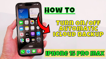 iPhone 15 Pro Max How to Turn On/Off Automatic iCloud Backup