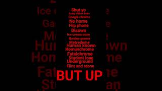 SHUT YO PASTY CHIKEN BONE GOOGLE CHROME NO HOME FLIP PHONE DISOWN ICE CREAM CONE GARDEN GNOME