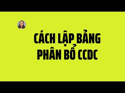 Video CÁCH LẬP BẢNG PHÂN BỔ CCDC - youtube