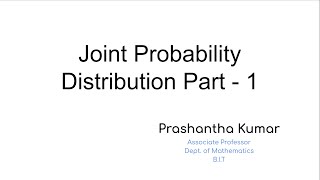 Joint Probability Distribution - 1 | VTU Mathematics | 4th Semester | Module 5