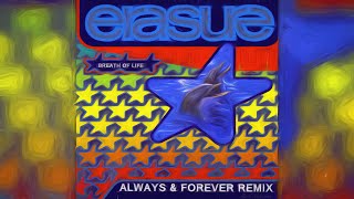 Erasure Breath Of Life Always & Forever Remix + Instrumental