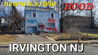 IRVINGTON NJ, this city is getting worse and worse