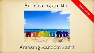 Definite Article &amp; Indefinite Article– a an the: Amazing World ...