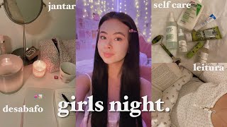 girls night: self care, desabafos, leitura 😴🤍