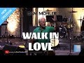 Dan Mohler - Walk in Love @ One Church - June 2018