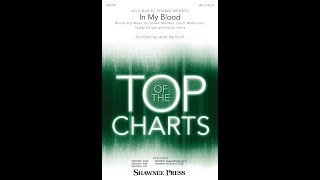 In My Blood (SAB Choir) - Arranged by Jacob Narverud