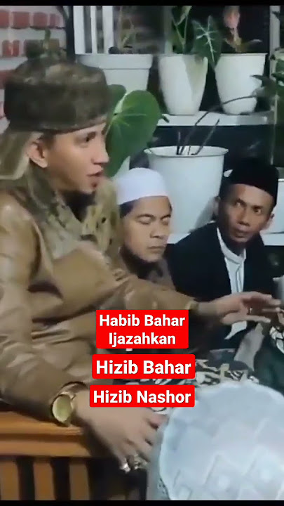 Habib Bahar|Ijazahkan Hizib Bahar & Hizib Nashor#shorts #status #trending #viralshorts #trend #fyp