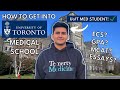 How to get into university of toronto medical school 20222023  tips  advice from med students