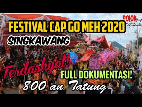 [dahsyat]-full-dokumentasi-cap-go-meh-singkawang-2020