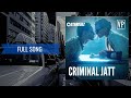 Criminal Jatt | Gailey Chakwal Feat Vicky Patiala | Free Mp3 Download